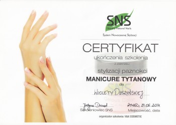 Wioleta Duszyńska - certyfikat manicure tytanowy